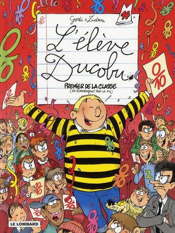 Couverture du livre « L'élève Ducobu Tome 14 : premier de la classe (en commençant par la fin) » de Zidrou et Godi aux éditions Lombard