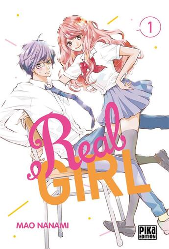 Couverture du livre « Real girl Tome 1 » de Mao Nanami aux éditions Pika