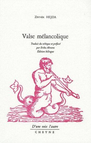 Couverture du livre « Valse mélancolique » de Zbynek Hejda aux éditions Cheyne