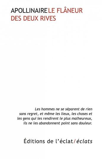 Couverture du livre « Le flâneur des deux rives » de Guillaume Apollinaire aux éditions Eclat