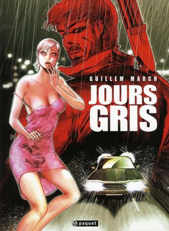 Couverture du livre « Jours gris » de Guillem March aux éditions Paquet