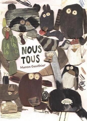 Couverture du livre « Nous tous » de Manon Gauthier aux éditions Les Malins