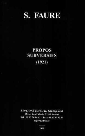 Couverture du livre « Propos subversifs (1921) » de Sebastien Faure aux éditions Tops