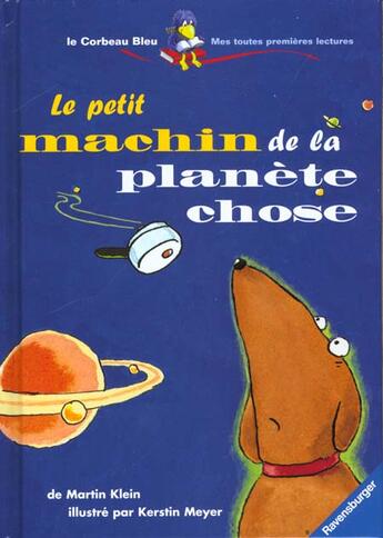 Couverture du livre « Petit machin de la planete chose » de Klein et Meyer aux éditions Ravensburger