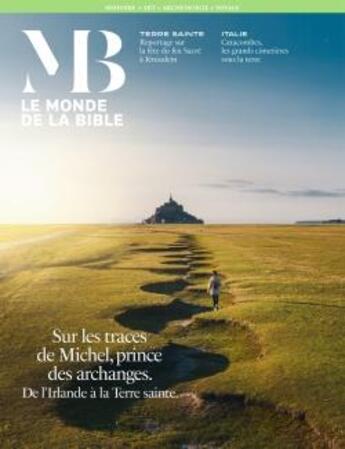 Couverture du livre « Monde de la Bible - juin 2024 No 249 » de Collectif Auteurs aux éditions Bayard Presse