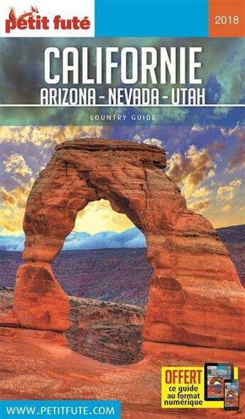 Couverture du livre « GUIDE PETIT FUTE ; COUNTRY GUIDE ; Californie, Arizona, Nevada, Utah (édition 2018) » de  aux éditions Le Petit Fute