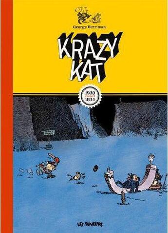 Couverture du livre « Krazy Kat t.2 : 1930-1934 » de George Herriman aux éditions Les Reveurs