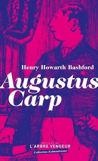 Couverture du livre « Augustus carp » de Henry Howarth Bashford aux éditions L'arbre Vengeur