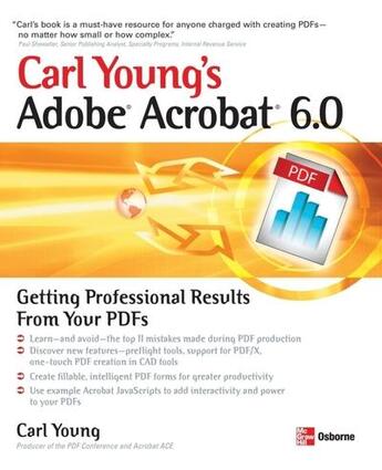 Couverture du livre « Carl young's adobe acrobat 6.0 - getting professional results from your pdfs » de Young Carl aux éditions Mcgraw-hill Education