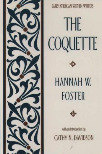 Couverture du livre « The Coquette » de Foster Hannah W aux éditions Oxford University Press Usa