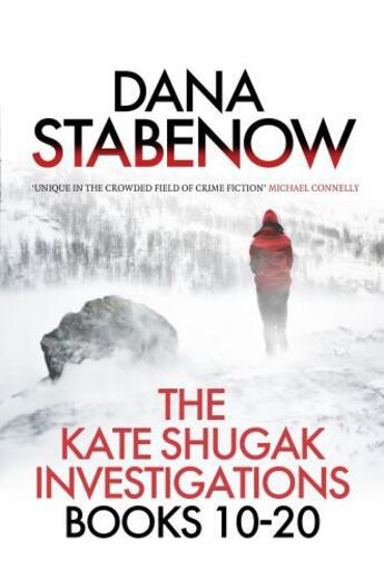 Couverture du livre « The Kate Shugak Investigation - Box Set » de Stabenow Dana aux éditions Head Of Zeus