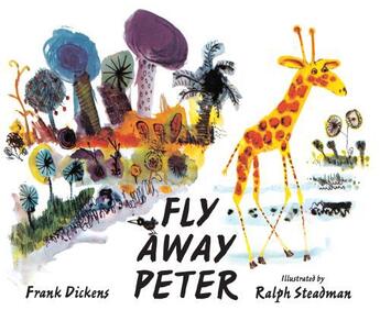 Couverture du livre « Fly Away Peter » de Frank Dickens aux éditions Pavilion Books Company Limited