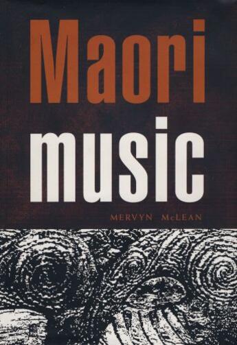 Couverture du livre « Maori Music » de Mclean Mervyn aux éditions Auckland University Press