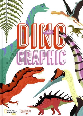 Couverture du livre « Dinographic » de Cristina Banfi aux éditions Hachette Enfants