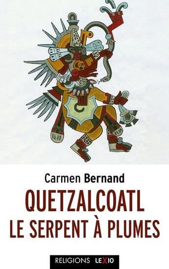 Couverture du livre « Quetzalcoalt, le serpent à plumes » de Carmen Bernand aux éditions Cerf