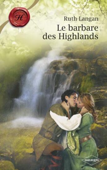 Couverture du livre « Le barbare des Highlands » de Ruth Rangan aux éditions Harlequin