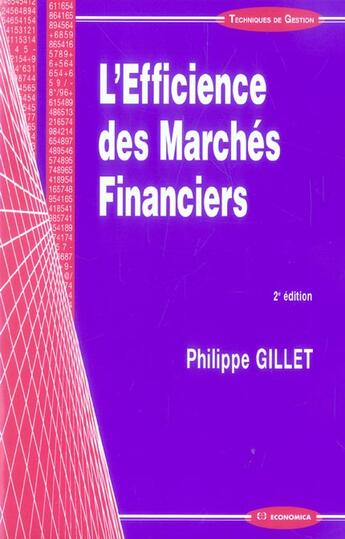 Couverture du livre « L'EFFICIENCE DES MARCHES FINANCIERS » de Gillet/Philippe aux éditions Economica