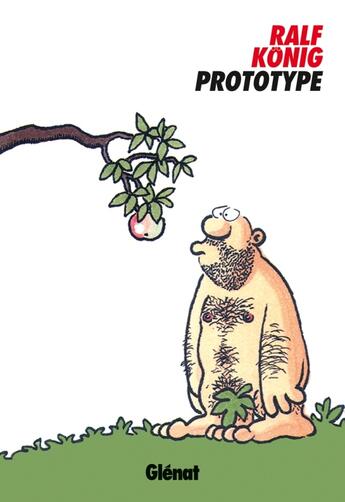 Couverture du livre « Prototype » de Ralf Konig aux éditions Glenat