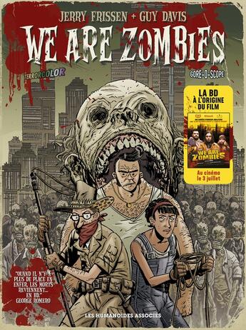 Couverture du livre « We are Zombies » de Jorge Miguel et Jerry Frissen aux éditions Humanoides Associes