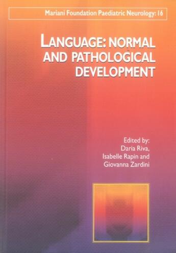 Couverture du livre « Language : normal and panthological development » de  aux éditions John Libbey