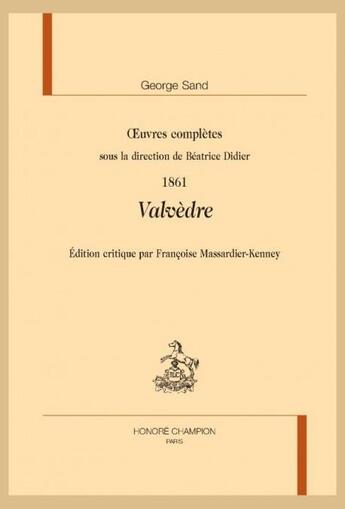 Couverture du livre « Valvèdre, 1861 » de George Sand aux éditions Honore Champion