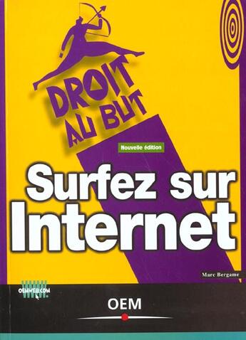 Couverture du livre « Surfez Sur Internet » de Marc Bergame aux éditions Osman Eyrolles Multimedia