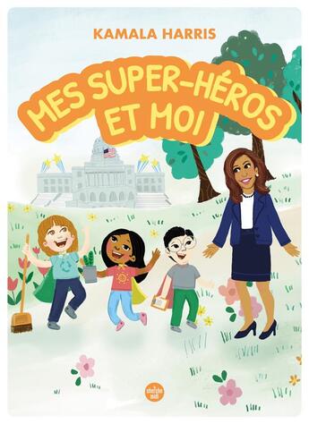 Couverture du livre « Mes super-héros et moi » de Kamala Harris et Mechal Renee Roe aux éditions Cherche Midi