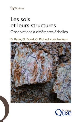 Couverture du livre « Les sols et leurs structures ; observations à différentes échelles » de  aux éditions Quae