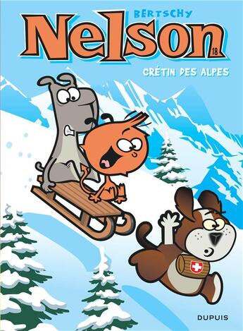 Couverture du livre « Nelson Tome 18 : crétin des Alpes » de Christophe Bertschy aux éditions Dupuis