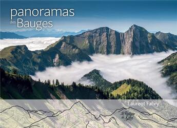 Couverture du livre « Panoramas des Bauges » de Laurent Fabry aux éditions La Fontaine De Siloe