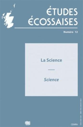 Couverture du livre « Etudes ecossaises, n 12/2009. la science - science » de  aux éditions Uga Éditions