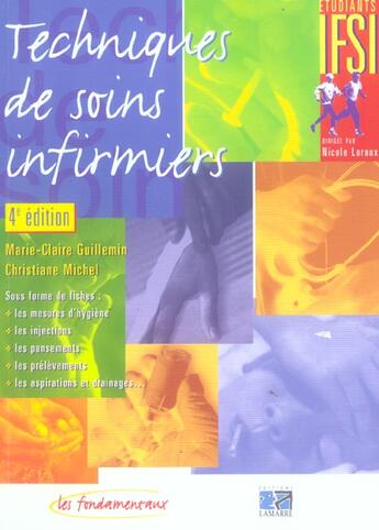 Couverture du livre « Techniques de soins infirmiers 4eme edition (4e édition) » de Guillemin aux éditions Lamarre