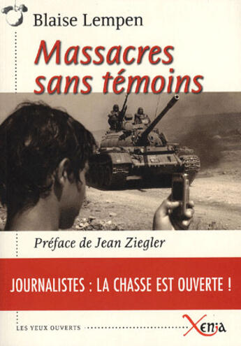 Couverture du livre « Massacres sans témoins » de Blaise Lempen aux éditions Xenia