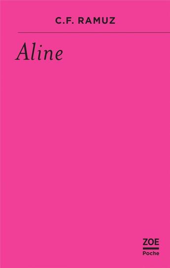 Couverture du livre « Aline » de Charles-Ferdinand Ramuz aux éditions Zoe