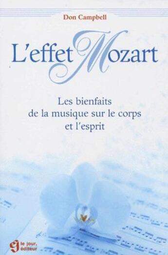 Couverture du livre « Effet mozart » de Campbell Don G. aux éditions Le Jour