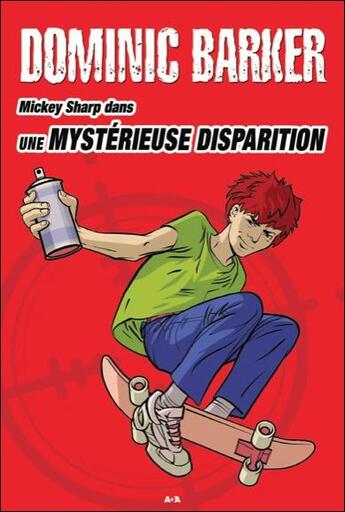 Couverture du livre « Mickey Sharp t.4 » de Dominic Barker aux éditions Ada