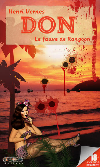 Couverture du livre « Don 1. Le Fauve de Rangoon » de Henri Vernes aux éditions Perro