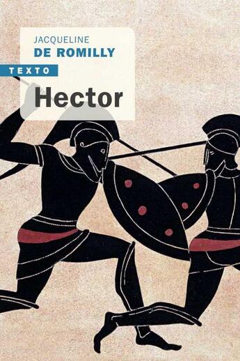 Couverture du livre « Hector » de Jacqueline De Romilly aux éditions Tallandier