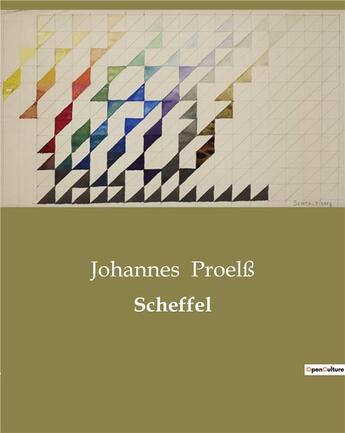 Couverture du livre « Scheffel » de Proelss Johannes aux éditions Culturea