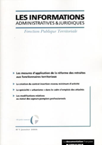 Couverture du livre « Informations administratives juridiques Tome 1 : les mesures d'application de la réforme des retraites aux fonctionnaires territoriaux ; recueil des références documentaires 2003-2² » de Informations Administratives Juridiques aux éditions Documentation Francaise