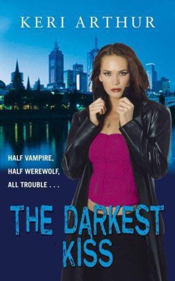 Couverture du livre « The Darkest Kiss » de Keri Arthur aux éditions Little Brown Book Group Digital