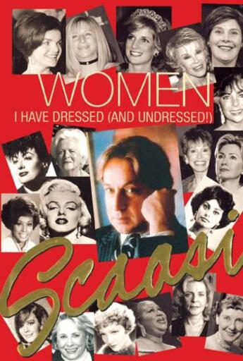 Couverture du livre « Women I Have Dressed (and Undressed!) » de Scaasi Arnold aux éditions Scribner