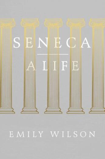 Couverture du livre « Seneca » de Wilson Emily aux éditions Penguin Books Ltd Digital