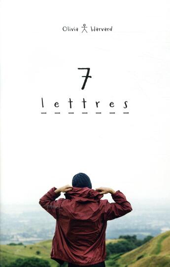 Couverture du livre « 7 lettres » de Olivia Harvard aux éditions Hachette Romans
