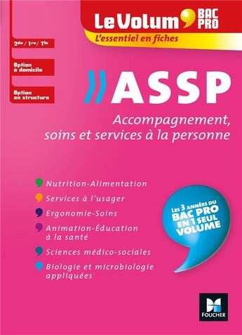 Couverture du livre « Le volum' bac pro - assp - accompagnement, soins et services a la personne - revision entrainement » de Garnier/Carrere aux éditions Foucher