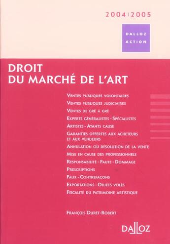 Couverture du livre « Droit Du Marche De L'Art » de Francois Duret-Robert aux éditions Dalloz