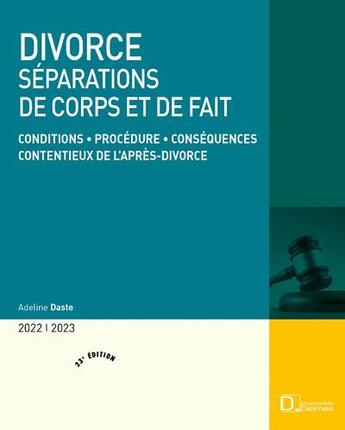 Couverture du livre « Divorce : séparations de corps et de fait (édition 2020/2021) » de Adeline Daste aux éditions Delmas