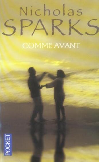 Couverture du livre « Comme avant » de Nicholas Sparks aux éditions Pocket