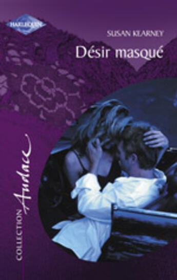 Couverture du livre « Desir Masque » de Susan Kearney aux éditions Harlequin