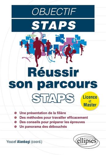 Couverture du livre « Réussir son parcours STAPS » de Youcef Alanbagi aux éditions Ellipses